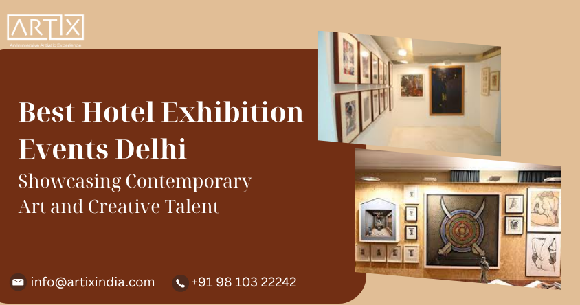 Hotel exhibition event in Delhi showcasing contemporary art and creative talent